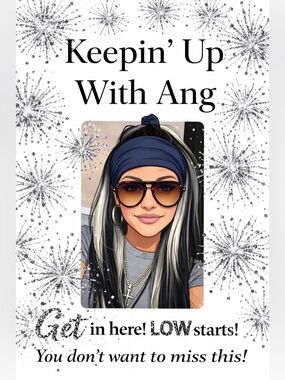 🩶 Keepin Up With Ang 🩶